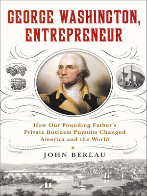 cover image of George Washington, Entrepreneur